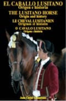 el caballo lusitano: origen e historia-9788493253875