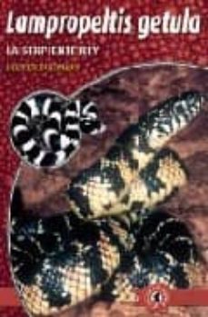 lampropeltis getula. la serpiente rey-dieter schmidt-9788493415075