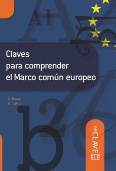 claves para comprender el marco comun europeo-9788493580575