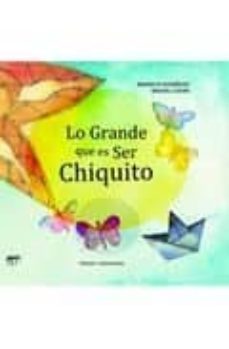 lo grande que es ser chiquito-9788493744175