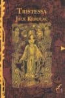 tristessa-jack kerouac-9788493836375