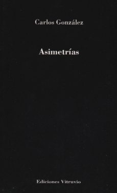asimetrias-carlos gonzalez-9788494393075