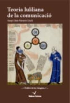 teoria lul·liana de la comunicacio-josep lluis navarro lluch-9788494425875