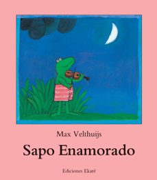 sapo enamorado-max velthuijs-9788494573675