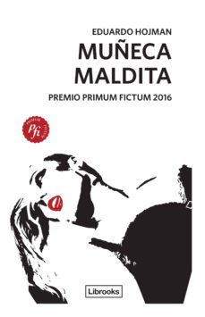 muñeca maldita (ebook)-eduardo hojman-9788494574375