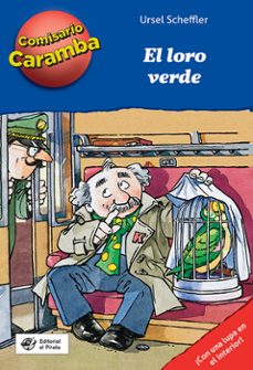 el comisario caramba 4. el loro verde-9788494611575