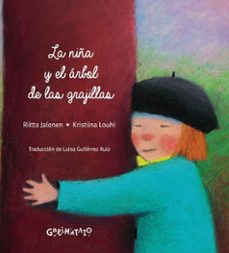 la niña y el arbol de las grajillas-riitta jalonen-9788494887475