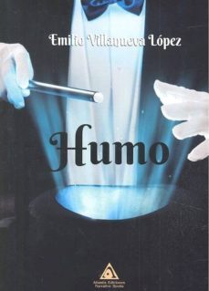 humo-emilio villanueva lopez-9788494905575