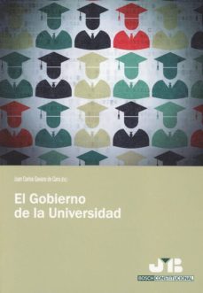 el gobierno de la universidad-juan carlos gavara de cara-9788494912375