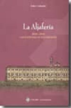 la aljaferia 1800-1900. las claves para su recuperacion-pedro i sobradiel-9788495736475