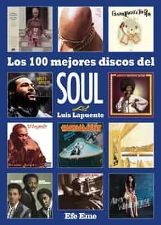 los 100 mejores discos del soul-luis lapuente montoro-9788495749475