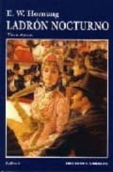 ladron nocturno-e.w hornung-9788496196575