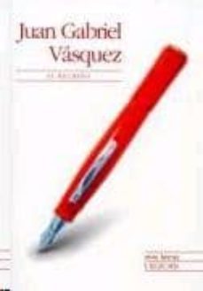 el regreso-juan gabriel vasquez-9788496304475
