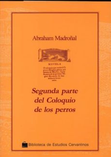 segunda parte del coloquio de los perros-9788496408975