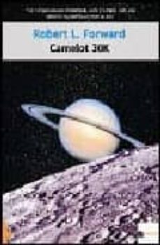 camelot 30k-robert l. forward-9788496525375