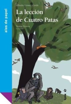 la leccion de cuatro patas-alfredo gomez cerda-9788496553675