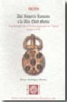 del imperio romano a la alta edad media : arqueologia de la tardo antiguedad en galicia (siglos v-viii)-alvaro rodriguez resino-9788496673175