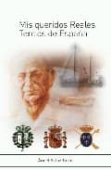 mis queridos reales tercios de españa-angel solaz tarin-9788496679375