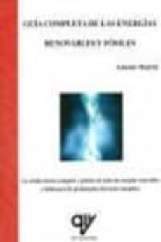 guia completa de las energias renovables y fosiles-antonio madrid vicente-9788496709775