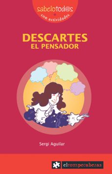 descartes: el pensador-sergi aguilar-9788496751675