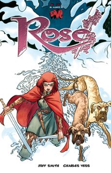 rose (el mundo de bone)-jeff smith-charles vess-9788496815575