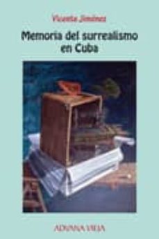 memoria del surrealismo en cuba-vicente jimenez-9788496846975
