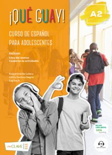 ¡que guay! a2 - curso de español-raquel horche lahera-leticia santana negrin-ezgi seçik-9788496942875