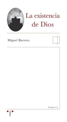 la existencia de dios-miguel barrero-9788497046275