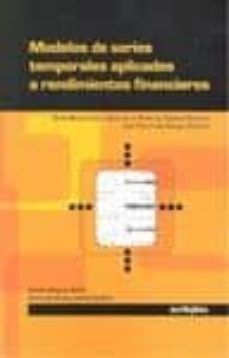 modelos de series temporales aplicados a rendimientos financieros-roman minguez-maria del carmen garcia-9788497455275
