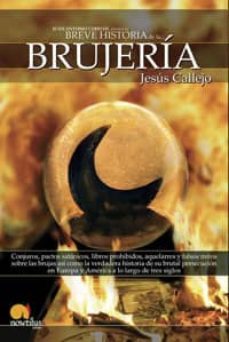 la brujeria (breve historia de...)-jesus callejo-9788497632775