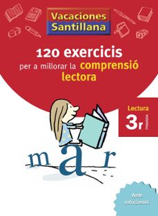120 exercicis comprensio lectora 3º primaria vacances-9788498073775