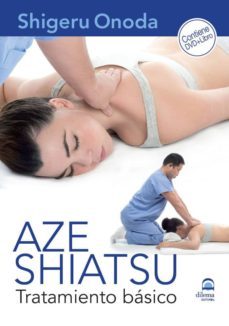 aze shiatsu. tratamiento basico (dvd+libro)-9788498272475