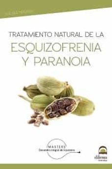 Imagen Principal de Tratamiento natural de la esquizofrenia y paranoia