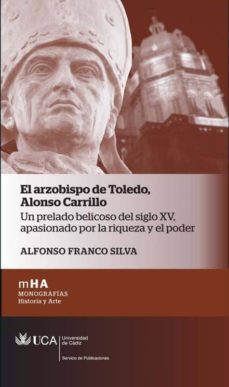 el arzobispo de toledo. alonso carrillo-9788498284775
