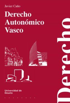 derecho autonomico vasco (ebook)-javier cano-9788498306675