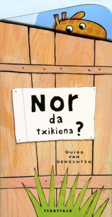 nor da txikiena?-guido van genechten-9788498437775