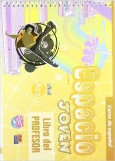 espacio joven a2.2 libro del profesor-9788498483475