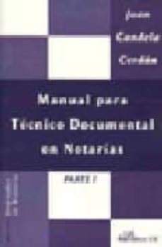 manual para tecnico documental en notarias parte i-juan candela cerdan-9788498490275