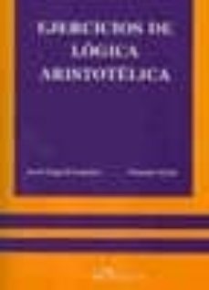 ejercicios de logica aristotelica-9788498493375