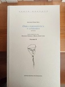 obra periodistica y literaria (antologia) (2 vols.) (edic., intro duc. y notas: francisco espinosa y miguel angel lama-9788498521375