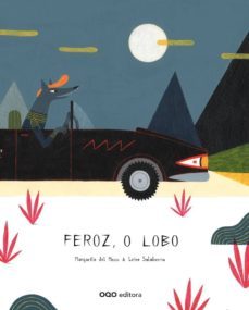 feroz, o lobo-margarita del mazo-9788498714975