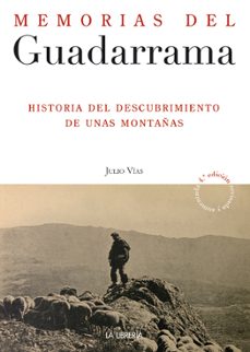 memorias del guadarrama-julio vias-9788498735475