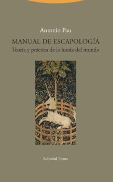 manual de escapologia (ebook)-antonio pau-9788498798975