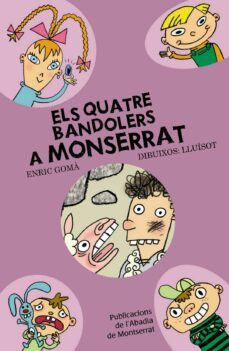 els quatre bandolers a montserrat-enric goma-9788498831375