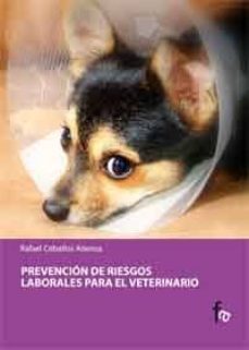 prevencion de riesgos laborales para veterinarios-9788498910575