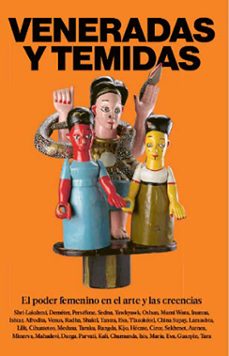 veneradas y temidas-9788499003375