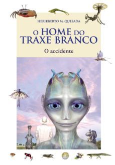 o home do traxe branco-herikberto m. quesada-9788499140575