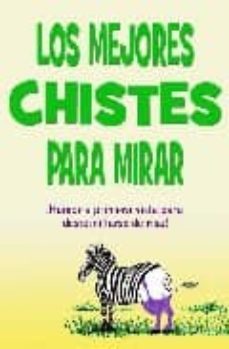 los mejores chistes para mirar-9788499170275
