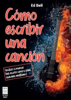 como escribir una cancion (ebook)-ed bell-9788499177175