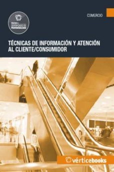 (i.b.d.) tecnicas de informacion y atencion al cliente/consumidor-9788499311975